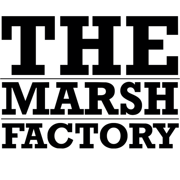 The Marsh Factory